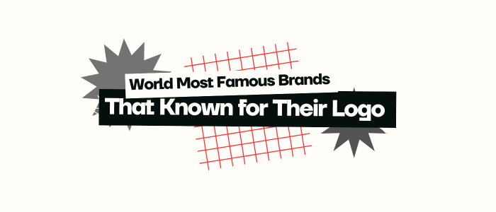 World Most Famous Brands That Known for Their Logo