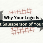 Why Your Logo Is the First Salesperson of Your Brand?